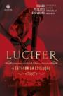 Lucifer - A Estrada da Evolução Lucifer - A Estrada da Evolução