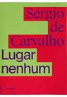Lugar nenhum - TEMPORAL