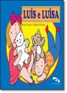 Luís e Luísa - Luís e Luísa -