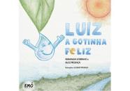 Luiz a gotinha feliz Luiz a gotinha feliz
