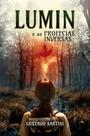 Lumin e as Profecias Inversas - Independente