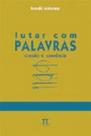 Lutar com palavras. coesão & coerência- volume 10 Lutar com palavras. coesão & coerência- volume 10
