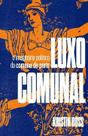 Luxo Comunal Sortido