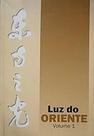 Luz do Oriente Biografia Mokiti Okada Paperback Mokiti Okada