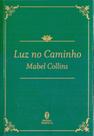 Luz no Caminho - (Teosofica) - (7358)