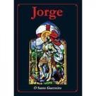 Lv sao jorge-o santo guerreiro