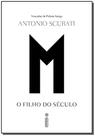 M, O Filho do Século