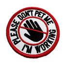 M0183T01 Please Don't Pet Me Patch Bordado Com Fecho Contato