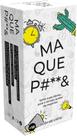 Ma Que P**&amp
