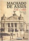 Machado de Assis - Lido e Relido
