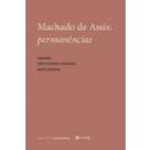 Machado de Assis: permanências