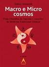 Macro e Microcosmos - Visão Filosofica do Taoismo e Conc... Macro e Microcosmos - Visão Filosofica do Taoismo e Conc...