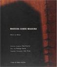 Madeira sobre madeira - elisa bracher