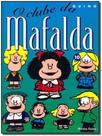 Mafalda - o clube da mafalda 10 - MARTINS FONTES - MARTINS EDITORA