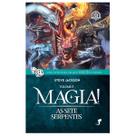 Magia! As Sete Serpentes - RPG Fighting Fantasy F33 - Jambô