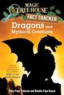 Magic Tree House Fact Tracker 27 Dragons And Mythical Creatures Pb
