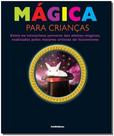 Mágica Para Crianças - PUBLIFOLHA EDITORA