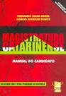 Magistratura Catarinense Magistratura Catarinense