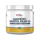 Magnésio + Inositol Relief 3.0 True Source 350g