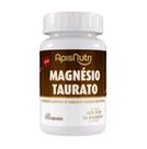 Magnésio Taurato 60 Cápsulas Energia, Foco e Equilíbrio do Organismo