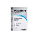 Magnesio Taurato Katigua 84mg 60 capsulas