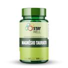 Magnésio Taurato Stay Well 60 Cápsulas