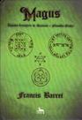 Magus - Tratado Completo de Alquimia e Filosofia Magus - Tratado Completo de Alquimia e Filosofia