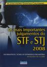 Mais Importantes Julgamentos do Stf e Stj 2008, Os - IMPETUS