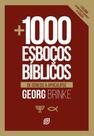 Mais Mil Esboços Bíblicos - De Gênesis a Apocalipse