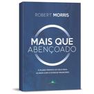 Mais que Abençoado - LAN EDITORA