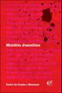 Maldito juscelino - ANDREA JAKOBSSON