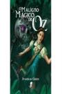 Maligno magico de oz, o - JAMBO