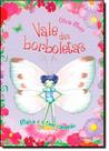 Malva e o Time Campeão - Vol. 3 - Coleção Vale das Borboletas - PRUMO - ROCCO