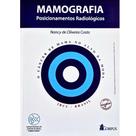 Mamografia Posicionamentos Radiológicos