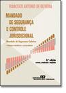 Mandado de Segurança e Controle Jurisdicional