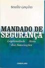 Mandado de Segurança Legitimidade Ativa Associações