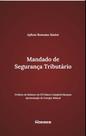 Mandado de seguranca tributario