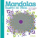 Mandalas Ilusoes de Otica