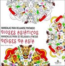 Mandalas Para Se Relaxar Pintando -Deuses da Ásia(Mandalas Para Relajarse Pintando Dioses Asiáticos)