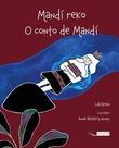 Mandí Reko - O Conto de Mandí Mandí Reko - O Conto de Mandí