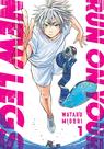 Mangá Run on Your New Legs Vol. 1