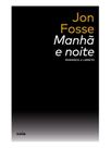 Manhã e noite (edição brochura) - vol. 1