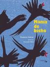 Mania de bicho