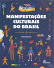 Manifestações Culturais do Brasil - BOOKLOOK EDITORA