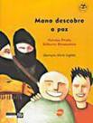 Mano Descobre A Paz - LC