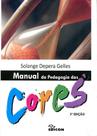 Manual Da Pedagogia Das Cores - Edicon