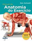 Manual de anatomia do exercicio