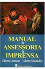 Manual de Assessoria de Imprensa - MANTIQUEIRA Manual de Assessoria de Imprensa - MANTIQUEIRA
