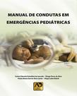 Manual de Condutas em Emergências Pediátricas - Editora Aguia Dourada Ltda Manual de Condutas em Emergências Pediátricas - Editora Aguia Dourada Ltda