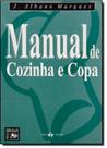 Manual de Cozinha e Copa - Thex Editora -